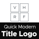 Quick Modern Title Logo - VideoHive Item for Sale