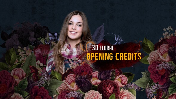 3D Floral Opening Credits