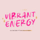 Vibrant Energy - Quotable SVG Font - GraphicRiver Item for Sale