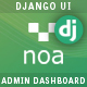 NOA – Django Admin & Dashboard Template - ThemeForest Item for Sale