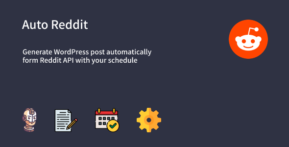 Auto Reddit - Automatic Reddit Posts Generator Plugin for 