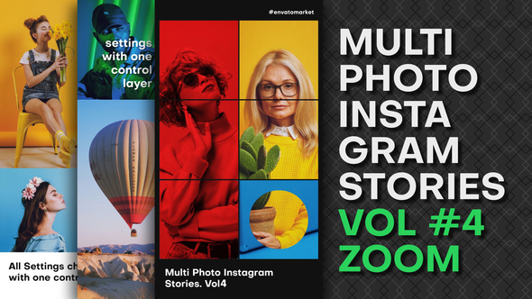 Multi Photo Instagram Stories. Vol4 ZOOM