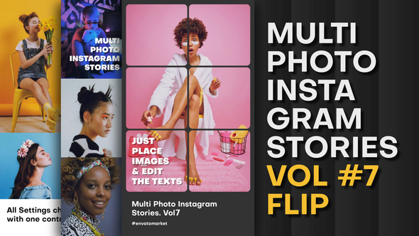 Multi Photo Instagram Stories. Vol7 FLIP