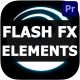 Flash FX Elements Pack 04 | Premiere Pro MOGRT - VideoHive Item for Sale