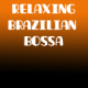 Relaxing Brazilian Bossa Loop