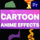 Cartoon Anime Effects Pack | Premiere Pro MOGRT - VideoHive Item for Sale