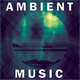 Ambient Calm Background - AudioJungle Item for Sale