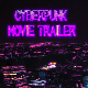 Epic Cyberpunk Movie Trailer - AudioJungle Item for Sale