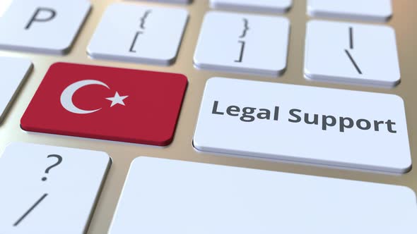 Legal Support Text and Flag of Turkey on the Keyboard