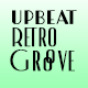 Upbeat Retro Groove - AudioJungle Item for Sale