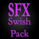Classic Swish Pack SFX