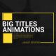 Big Title Animations - VideoHive Item for Sale