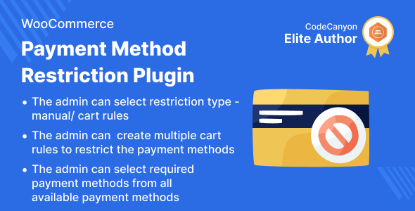 Payment Method Restriction Plugin for WooCommerce