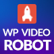 WordPress Video Robot - The Ultimate Video Importer - CodeCanyon Item for Sale