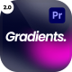Liquid Gradients - Pack 02 - Premiere Pro - VideoHive Item for Sale