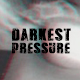 Darkest Pressure
