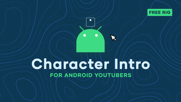 Android Robot Intro + Character Rig