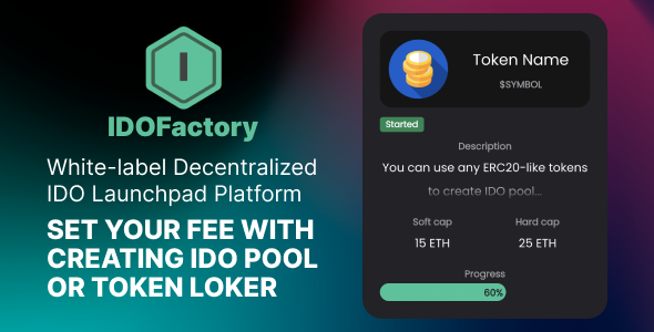 IDOFactory - crypto launchpad, create IDO pools with token lockers on