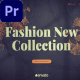 New Fashion Collection Promo |MOGRT| - VideoHive Item for Sale