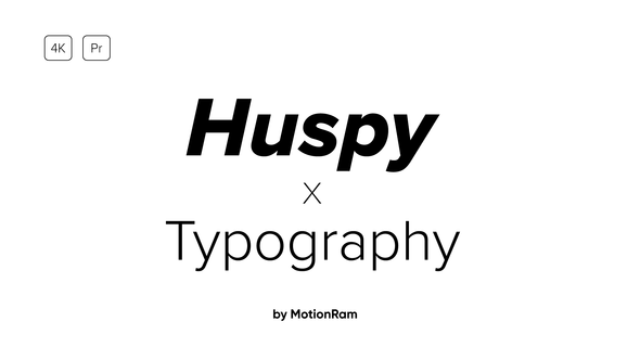 Huspy Typography 1.0 - for Premiere Pro
