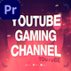YouTube Gaming Channel Opener |MOGRT| - VideoHive Item for Sale