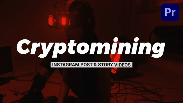 Cryptomining Instagram Promotion Mogrt