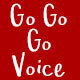 Female Voice Says Go Go Go