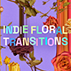 Indie Floral Transitions - VideoHive Item for Sale
