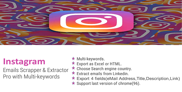 Instagram eMails Scrapper & Extractor Pro