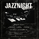 Jazz Night Flyer / Poster - GraphicRiver Item for Sale