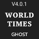 World Times - Newspaper & Magazine Style Ghost Blog Theme - ThemeForest Item for Sale
