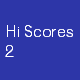 Hi Scores 2