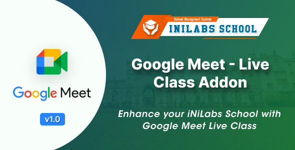 Google Meet: Live Class And Meeting Add-On