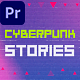 Cyberpunk Stories | MOGRT - VideoHive Item for Sale