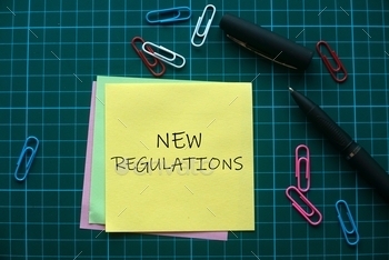 en with New Regulations on green square background.organization, instruction, change, information, update, guidelines, text, knowledge, concept, process, procedure, corporation, corporate, compliant, specification, contract, guideline, background, rules, legal, administration, quality, condition, marketing, guidance, work, sign, word, transparency, norm, reform, conduct, requirement, agency, message, regulations, newspaper, intelligence, handwriting, news