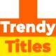 Trendy Titles - VideoHive Item for Sale