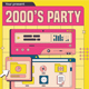 2000s Party Flyer Template - GraphicRiver Item for Sale