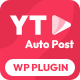 Youtubeify - YouTube Auto Post WordPress Plugin - CodeCanyon Item for Sale