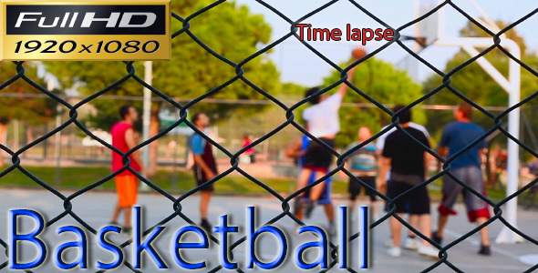 Basketball Time Lapse - Full HD