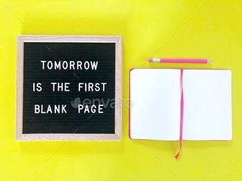 Tomorrow is the first blank page