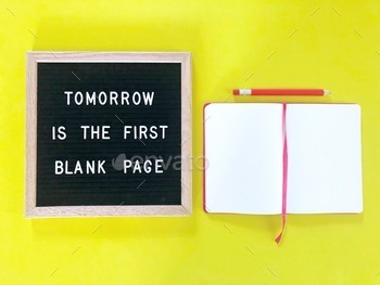 Tomorrow is the first blank page