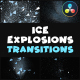 Ice Explosions Transitions | DaVinci Resolve - VideoHive Item for Sale
