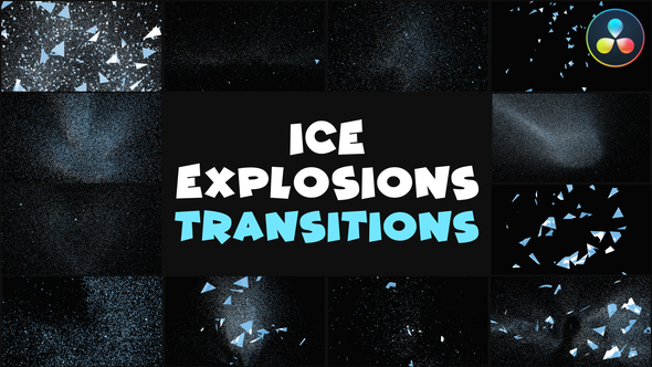 Ice Explosions Transitions | DaVinci Resolve