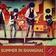 Summer in Shanghai - AudioJungle Item for Sale
