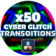 Cyber Glitch Transition Pack - VideoHive Item for Sale