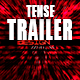 Tension Rise Trailer Ident