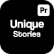 Unique Stories For Premiere Pro - VideoHive Item for Sale