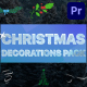 Christmas Decoration Animations | Premiere Pro MOGRT - VideoHive Item for Sale