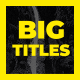 Big Titles - VideoHive Item for Sale