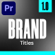 Brand Titles For Premiere Pro - VideoHive Item for Sale